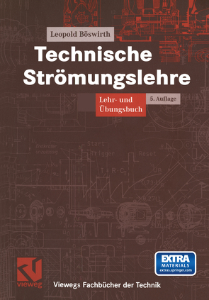 Technische Strömungslehre von Böswirth,  Leopold