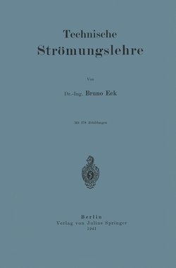 Technische Strömungslehre von Eck,  Bruno