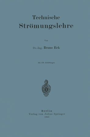 Technische Strömungslehre von Eck,  Bruno