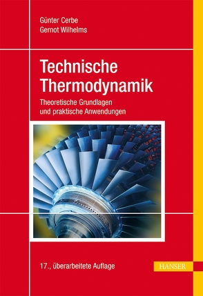 Technische Thermodynamik von Cerbe,  Günter, Wilhelms,  Gernot