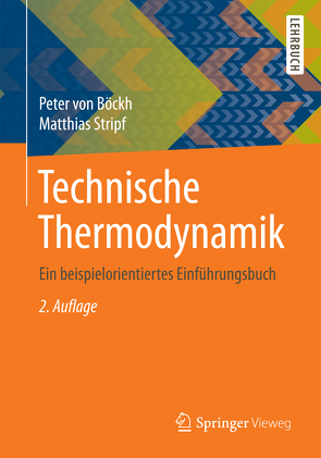 Technische Thermodynamik von Stripf,  Matthias, von Böckh,  Peter