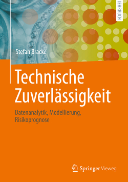 Technische Zuverlässigkeit von Bracke,  Stefan