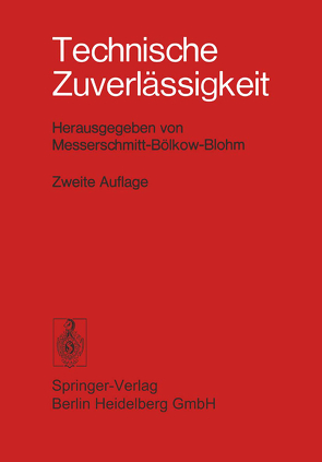 Technische Zuverlässigkeit von Bitter,  Peter, Messerschmitt-Bölkow-Blohm GmbH