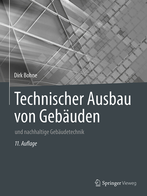 Technischer Ausbau von Gebäuden von Bohne,  Dirk