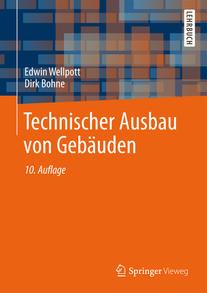 Technischer Ausbau von Gebäuden von Bohne,  Dirk