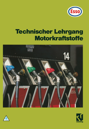 Technischer Lehrgang Motorkraftstoffe von unitext