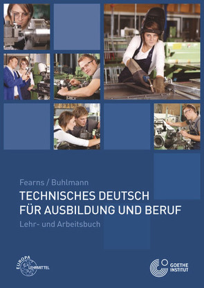 Technisches Deutsch für Ausbildung und Beruf von Buhlmann,  Rosemarie, Fearns,  Anneliese