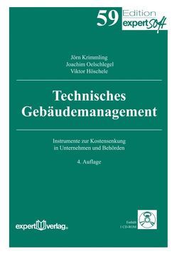 Technisches Gebäudemanagement von Höschele,  Viktor, Krimmling,  Jörn, Oelschlegel,  Joachim