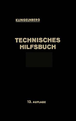 Technisches Hilfsbuch von Klingelnberg,  W. Ferdinand, Krumme,  Walter, Reindl,  Rudolf