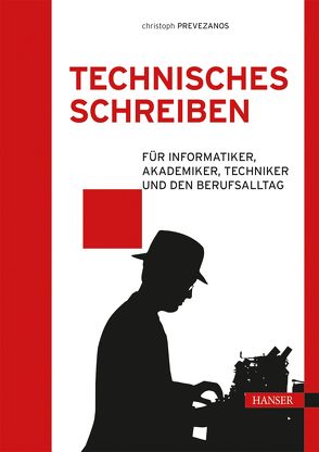 Technisches Schreiben von Prevezanos,  Christoph