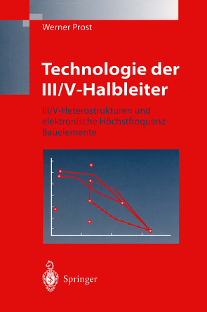 Technologie der III/V-Halbleiter von Prost,  Werner