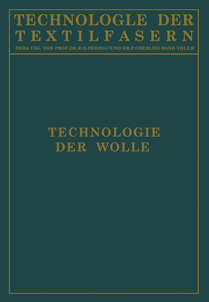 Technologie der Wolle von Glafey,  H., Herzog,  R. O., Krüger,  D., Ulrich,  G.