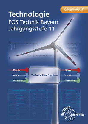 Technologie FOS Technik Bayern von Hammerer,  Stefan, Langgartner,  Stefan, Sickenberger,  Erich