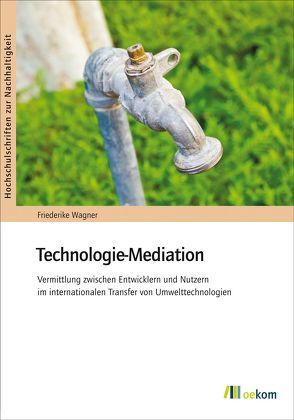 Technologie-Mediation von Wagner,  Friederike