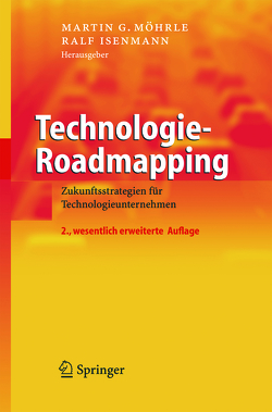 Technologie-Roadmapping von Isenmann,  Ralf, Moehrle,  Martin