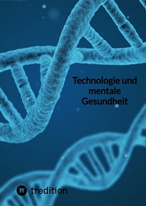 Technologie und mentale Gesundheit von Jaltas