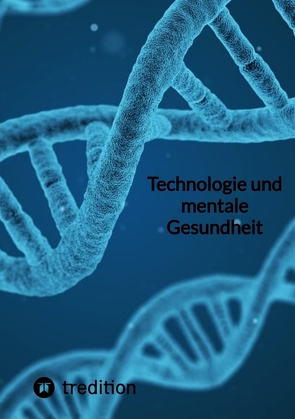 Technologie und mentale Gesundheit von Jaltas