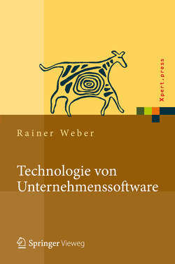 Technologie von Unternehmenssoftware von Weber,  Rainer