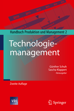 Technologiemanagement von Klappert,  Sascha, Schuh,  Günther