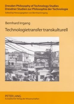 Technologietransfer transkulturell von Irrgang,  Bernhard