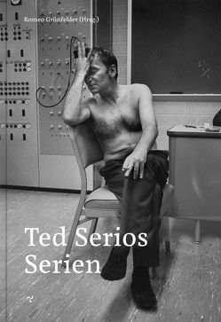 Ted Serios. Serien von Dubois,  Philippe, Geimer,  Peter, Grünfelder,  Romeo, Stiegler,  Bernd