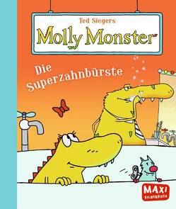 Ted Siegers Molly Monster von Chambers,  John, Dettelbach,  Bernd-Wolf, Heger,  Ann-Katrin, Sieger,  Ted