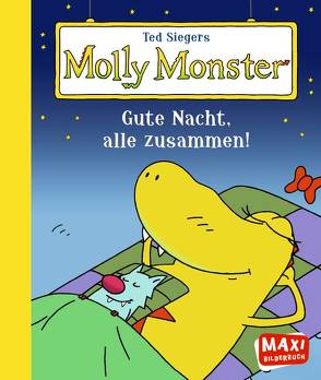 Ted Siegers Molly Monster von Chambers,  John, Dettelbach,  Bernd-Wolf, Heger,  Ann-Katrin, Sieger,  Ted