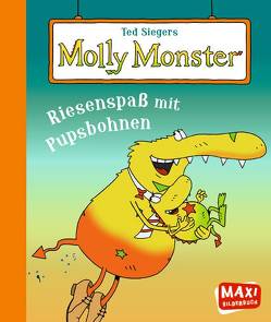 Ted Siegers Molly Monster von Chambers,  John, Dettelbach,  Bernd-Wolf, Heger,  Ann-Katrin, Sieger,  Ted