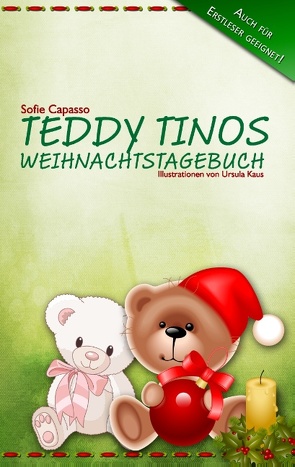 Teddy Tinos Weihnachtstagebuch von Capasso,  Sofie