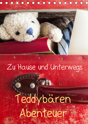 Teddybären Abenteuer – Zu Hause und Unterwegs (Tischkalender 2021 DIN A5 hoch) von 75tiks