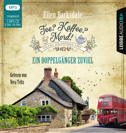 Tee? Kaffee? Mord! – Ein Doppelgänger zuviel von Barksdale,  Ellen, Teltz,  Vera