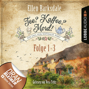 Tee? Kaffee? Mord! – Sammelband 01 von Barksdale,  Ellen, Teltz,  Vera