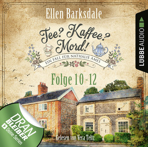 Tee? Kaffee? Mord! – Sammelband 04 von Barksdale,  Ellen, Teltz,  Vera