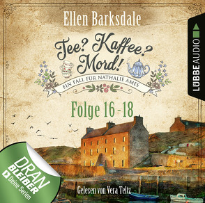 Tee? Kaffee? Mord! – Sammelband 06 von Barksdale,  Ellen, Teltz,  Vera