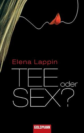 Tee oder Sex? von Heibert,  Frank, Lappin,  Elena