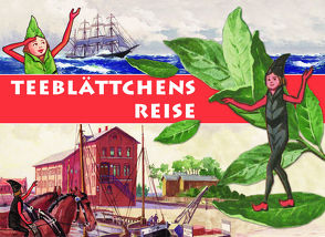 Teeblättchens Reise