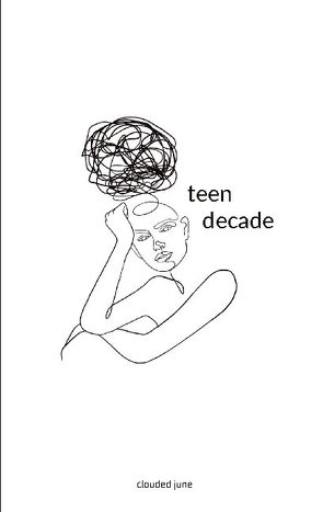 teen decade von june,  clouded