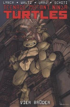 Teenage Mutant Ninja Turtles von Duncan,  Dan, Eastman,  Kevin, Waltz,  Tom