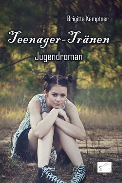 Teenager-Tränen von Kemptner,  Brigitte