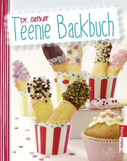 Teenie Backbuch von Oetker,  Dr.