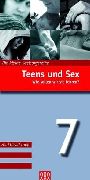 Teens und Sex (Nr. 7) von Tripp,  Paul D