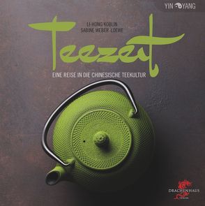 Teezeit von Koblin,  Li-Hong, Weber-Loewe,  Sabine