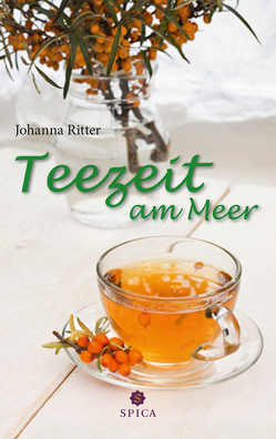 Teezeit am Meer von Ritter,  Johanna