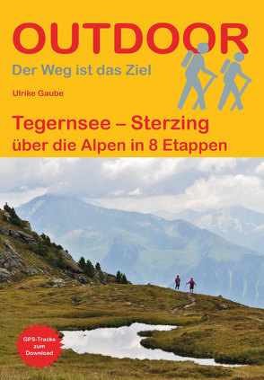 Tegernsee – Sterzing von Gaube,  Ulrike