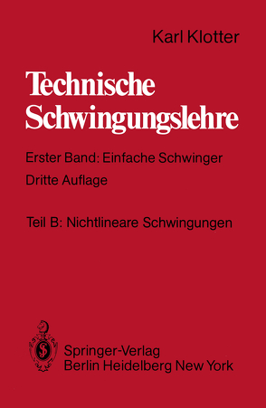 Teil B: Nichtlineare Schwingungen von Benz,  Günter