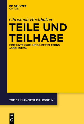 Teile und Teilhabe von Hochholzer,  Christoph