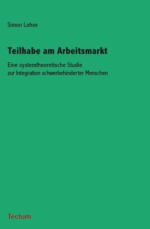 Teilhabe am Arbeitsmarkt von Lohse,  Simon