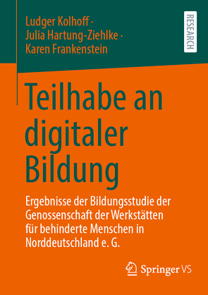 Teilhabe an digitaler Bildung von Frankenstein,  Karen, Hartung-Ziehlke,  Julia, Kolhoff,  Ludger