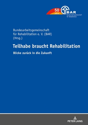 Teilhabe braucht Rehabilitation von Seel,  Helga