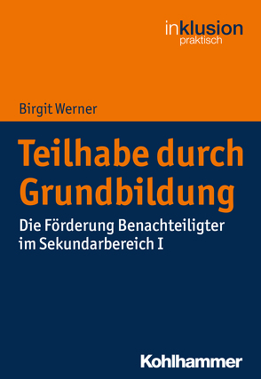 Teilhabe durch Grundbildung von Böttinger,  Traugott, Ellinger,  Stephan, Werner,  Birgit